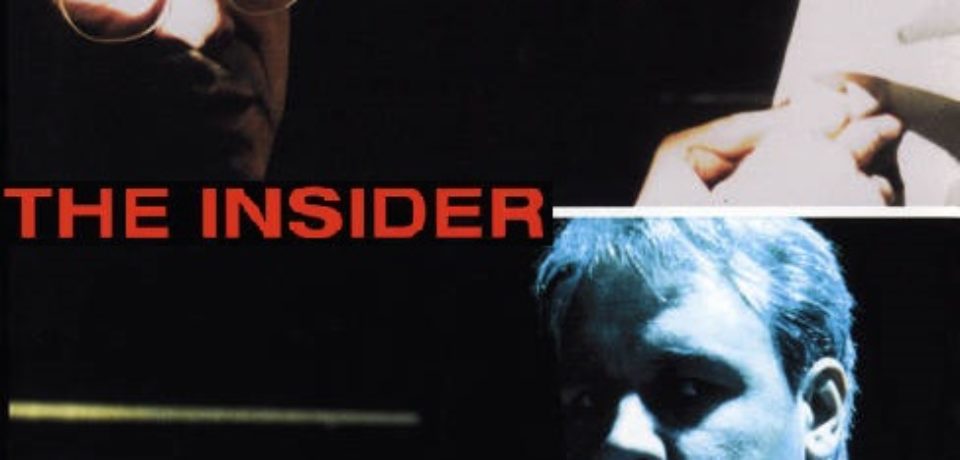The Insider (1999) – a true story