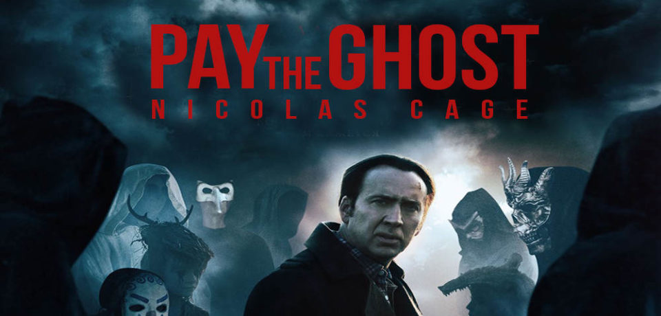 Pay the Ghost – Movie Review