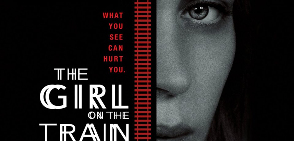 The Girl on the Train – Watch the Trailer Here