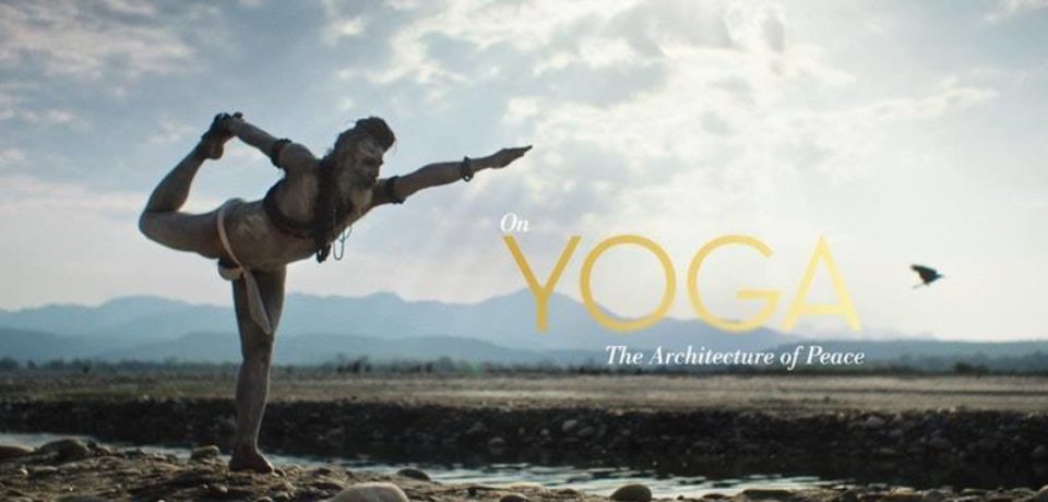 On Yoga: The Architecture of Peace (2017)