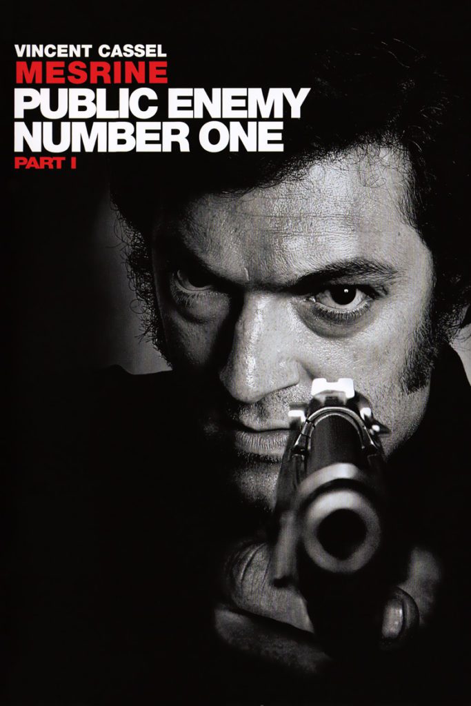 Mesrine (2008) – Killer Instinct / Public Enemy No. 1