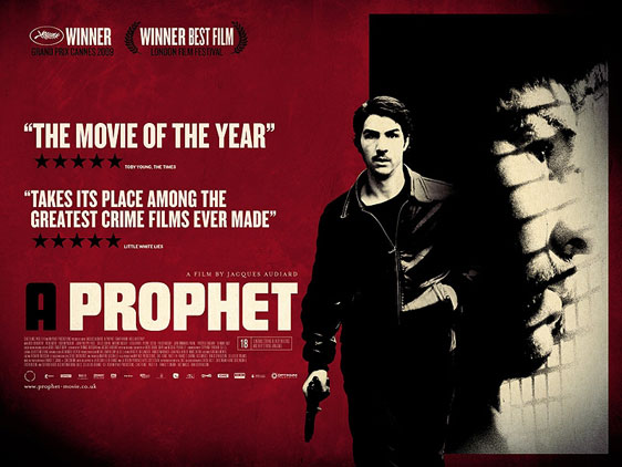 ‘A Prophet’ (Un prophete) – A French Prison Thriller