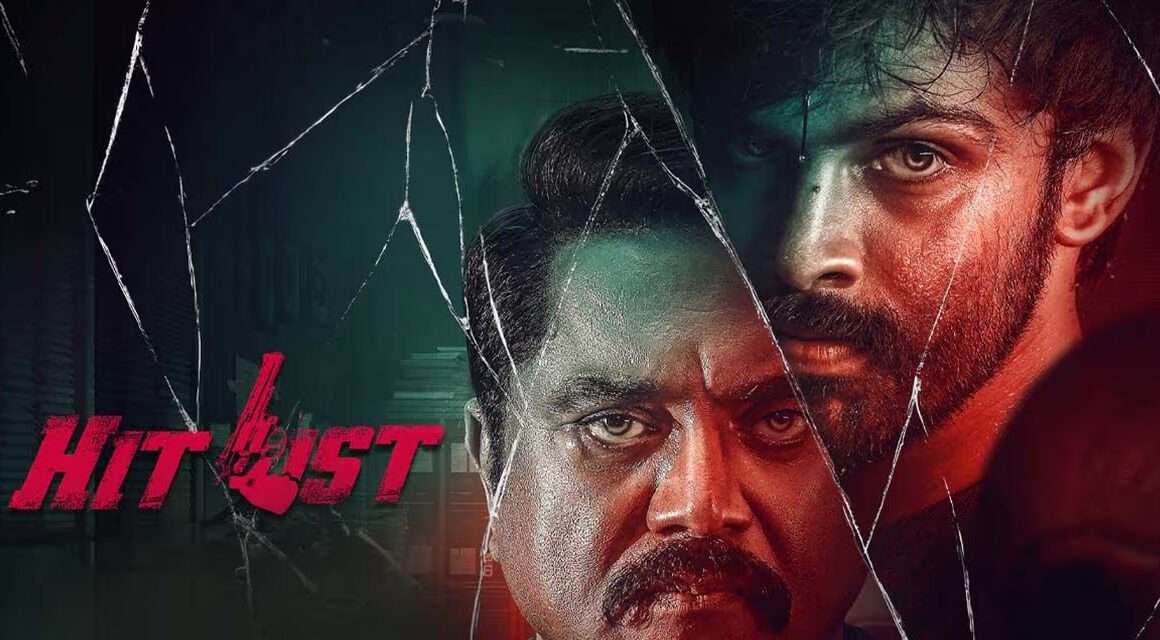 Hit List: A Tamil Action Thriller With Standout Performances