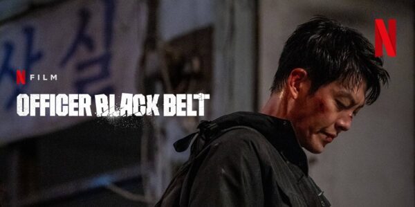 Officer Black Belt: Korean Action-Comedy Premieres on Netflix