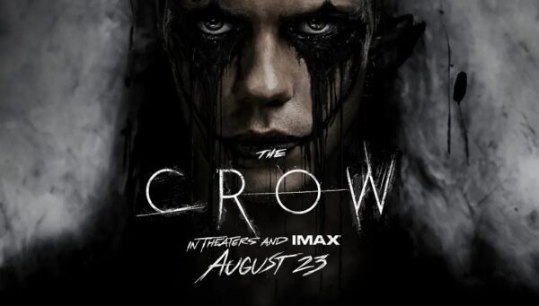 ‘The Crow’ (2024): Everything You Need to Know About the Upcoming Gothic Action Thriller