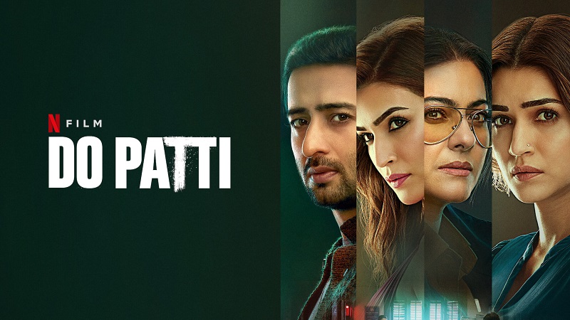 “Do Patti” [TRAILER]: Kajol and Kriti Sanon Star in Netflix’s Gripping Thriller