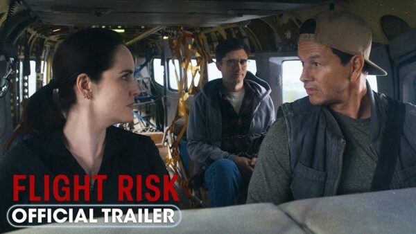 Flight Risk (2025): Mark Wahlberg Stars in Mel Gibson’s High-Stakes Thriller