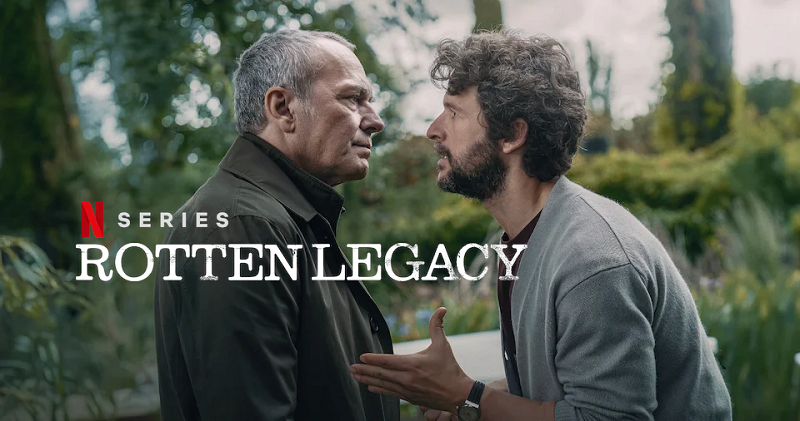 Now Streaming: Rotten Legacy – Season 1 (2025)