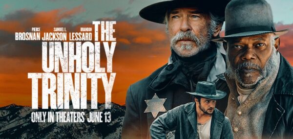 New Western “The Unholy Trinity” Coming to Theaters Next Month