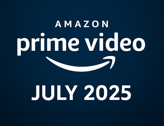 What’s New on Amazon Prime Video — July 2025