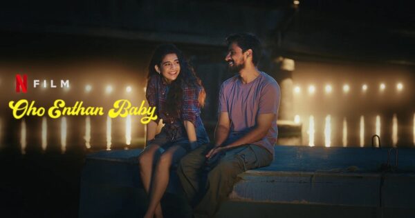 Oho Enthan Baby (2025) – A Tamil Romantic Dramedy Streaming on Netflix