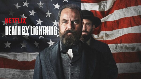 Death by Lightning: Netflix Drama
