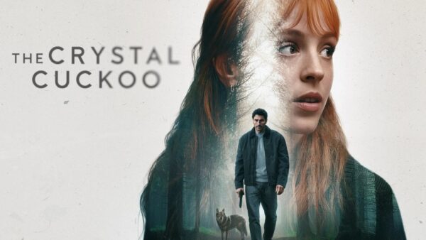 The Crystal Cuckoo: Spanish Mystery-Thriller Series Arrives on Netflix