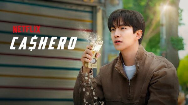 Cashero (2025): K-Drama Where Cash Equals Power